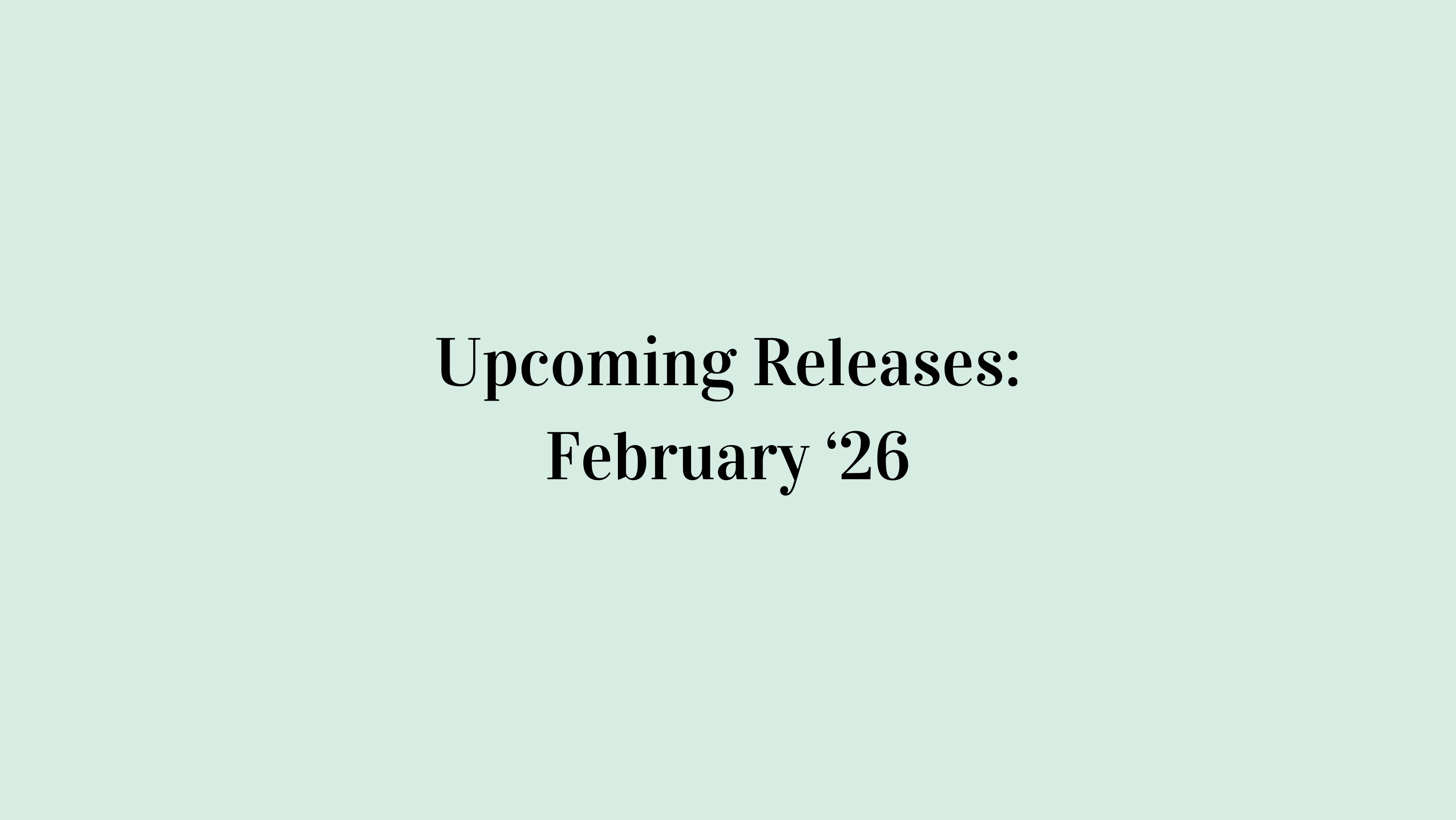 Most Anticipated February Book Releases